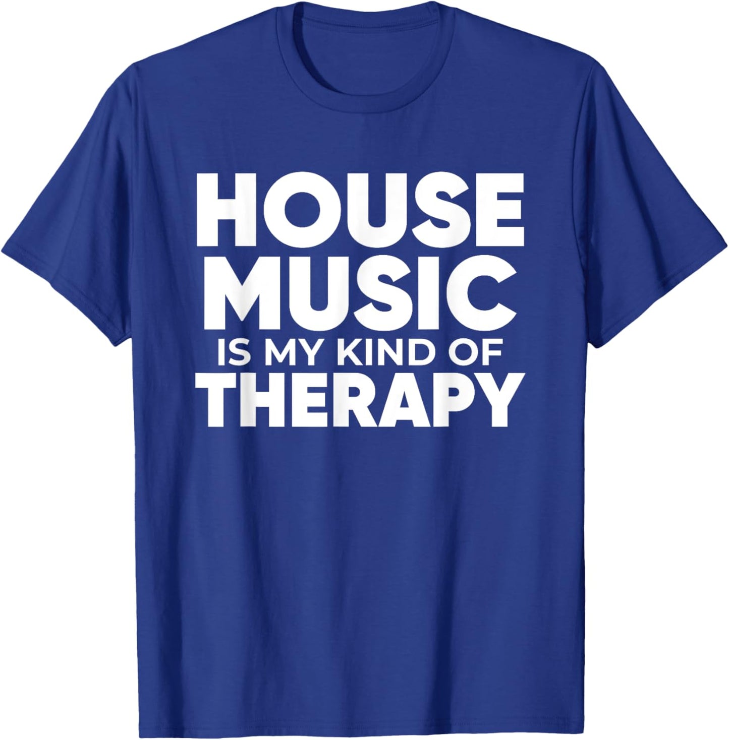 House Music Therapy - EDM DJ Quote Househead T-Shirt - T-Shirt | Royal