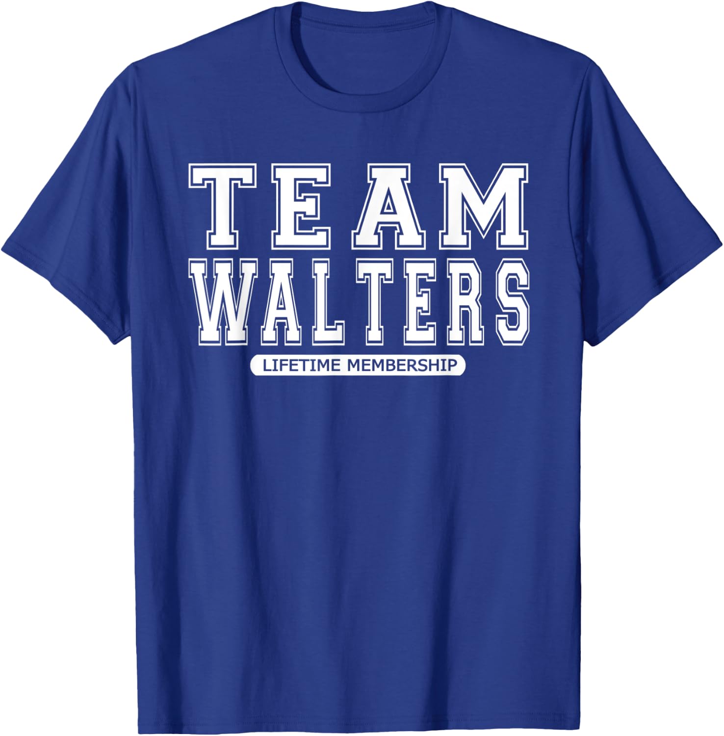 Team WALTERS Family Surname Reunion Crew Member Gift T-Shirt - T-Shirt | Royal