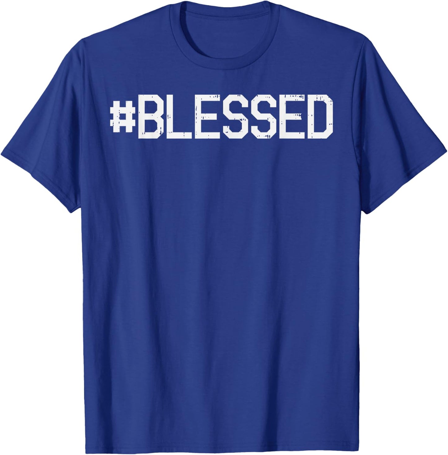 Blessed God Jesus Christ Faith Religious Christian Gift T-Shirt - T-Shirt | Royal