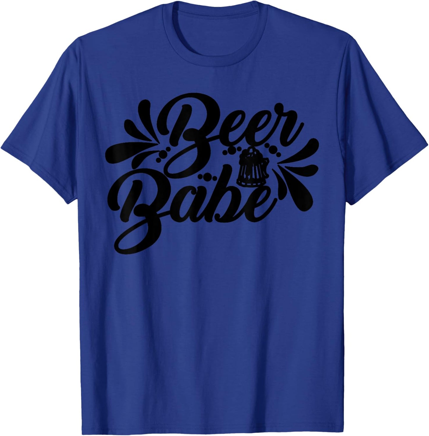 Funny Beer Babe Letter Print Drinking Booze Lover T-Shirt - T-Shirt | Royal