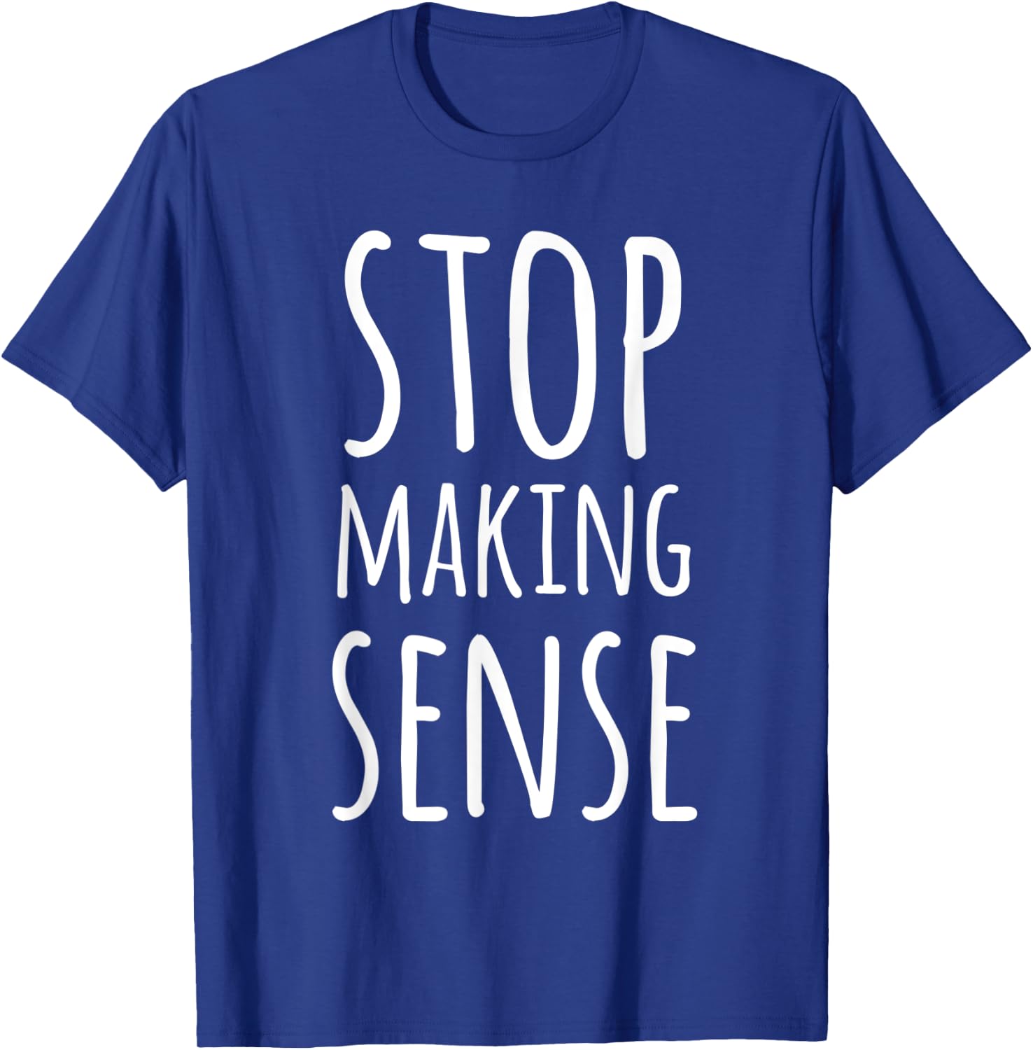 Stop Making Sense T-Shirt - T-Shirt | Royal
