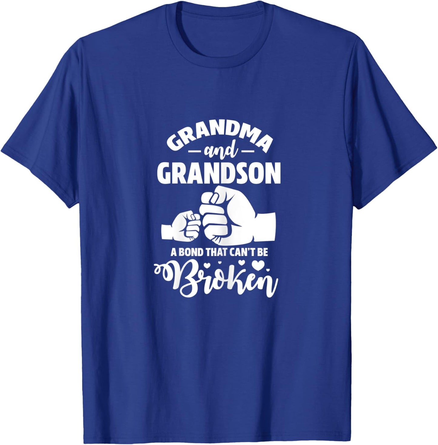 Grandma and Grandson a Bond That Can't be Broken Grandmother T-Shirt - T-Shirt | Royal
