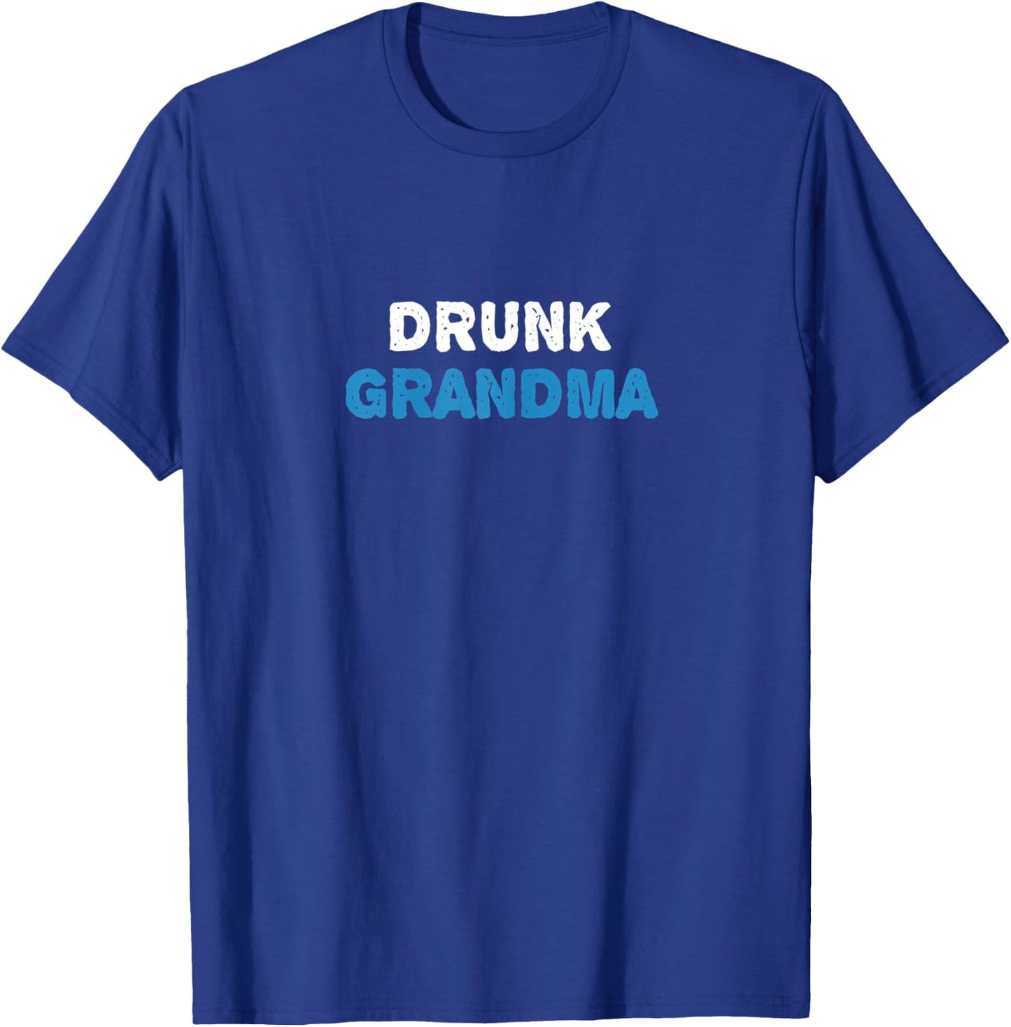 Drunk Grandma Shirt Funny Granny Christmas Gift Gin Wine T-Shirt - T-Shirt | Royal