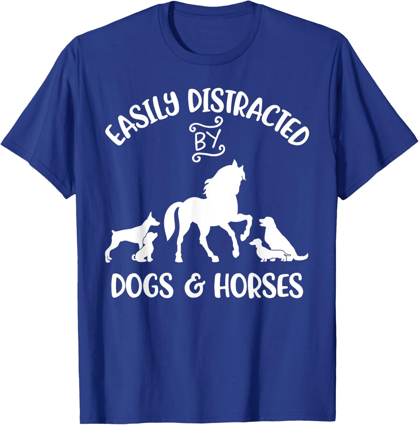 Easily Distracted By Dogs and Horses Women Kids Horse Girl T-Shirt - T-Shirt | Royal