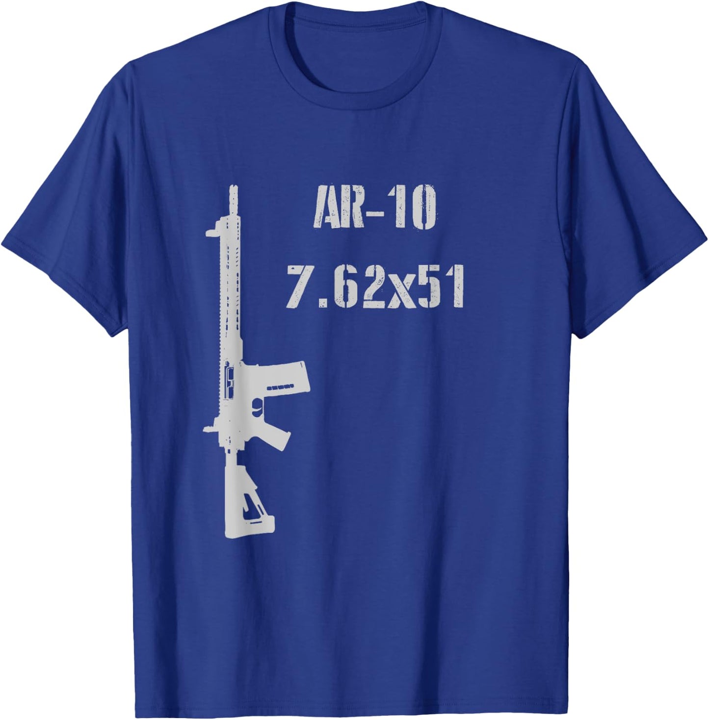 AR-10 7.62x51mm 308 Rifle 2nd Amendment 7.62 AR 15 T-Shirt - T-Shirt | Royal