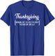 Bring Out Best In Family Dysfunction Gift Thanksgiving T-Shirt - T-Shirt | Royal
