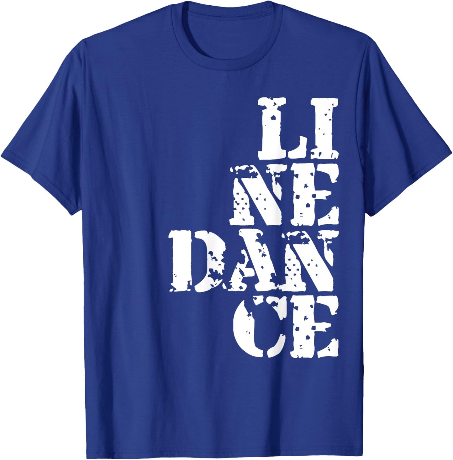Line Dance I Line Dancing Present T-Shirt - T-Shirt | Royal
