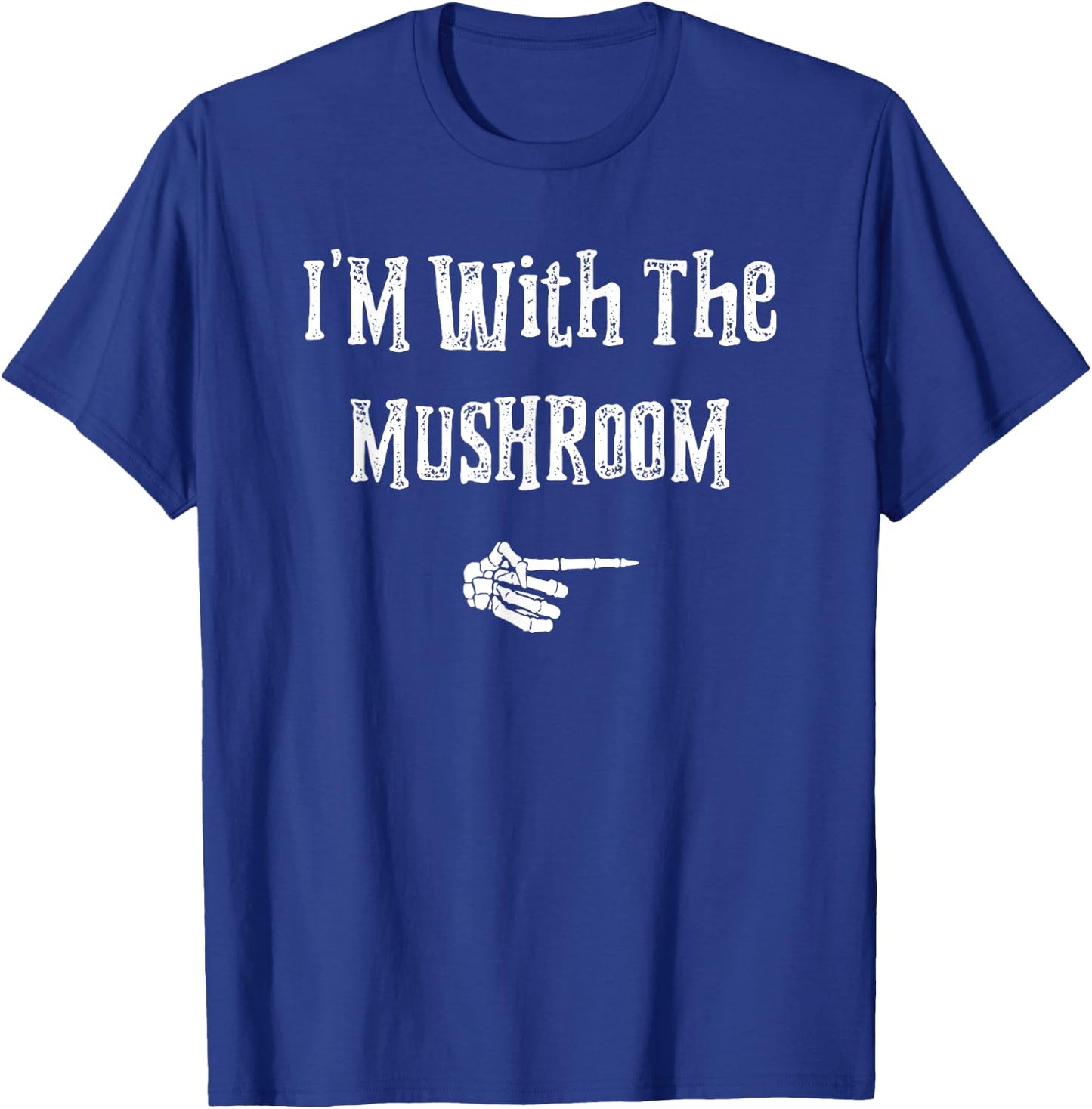 I'm With Mushroom Halloween Costume Funny Couples Matching T-Shirt - T-Shirt | Royal