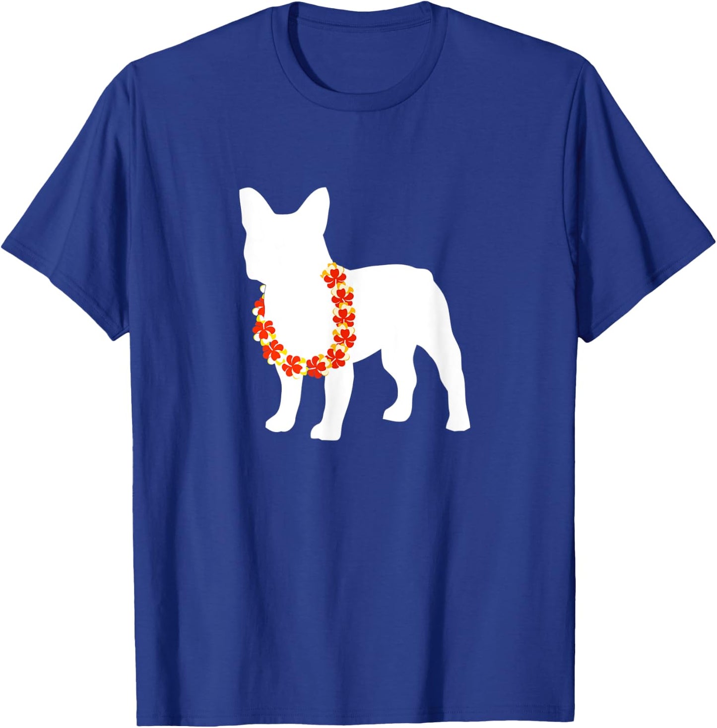 Frenchie French Bulldog Aloha Hawaiian Lei Dog Men Women Kids T-Shirt - T-Shirt | Royal