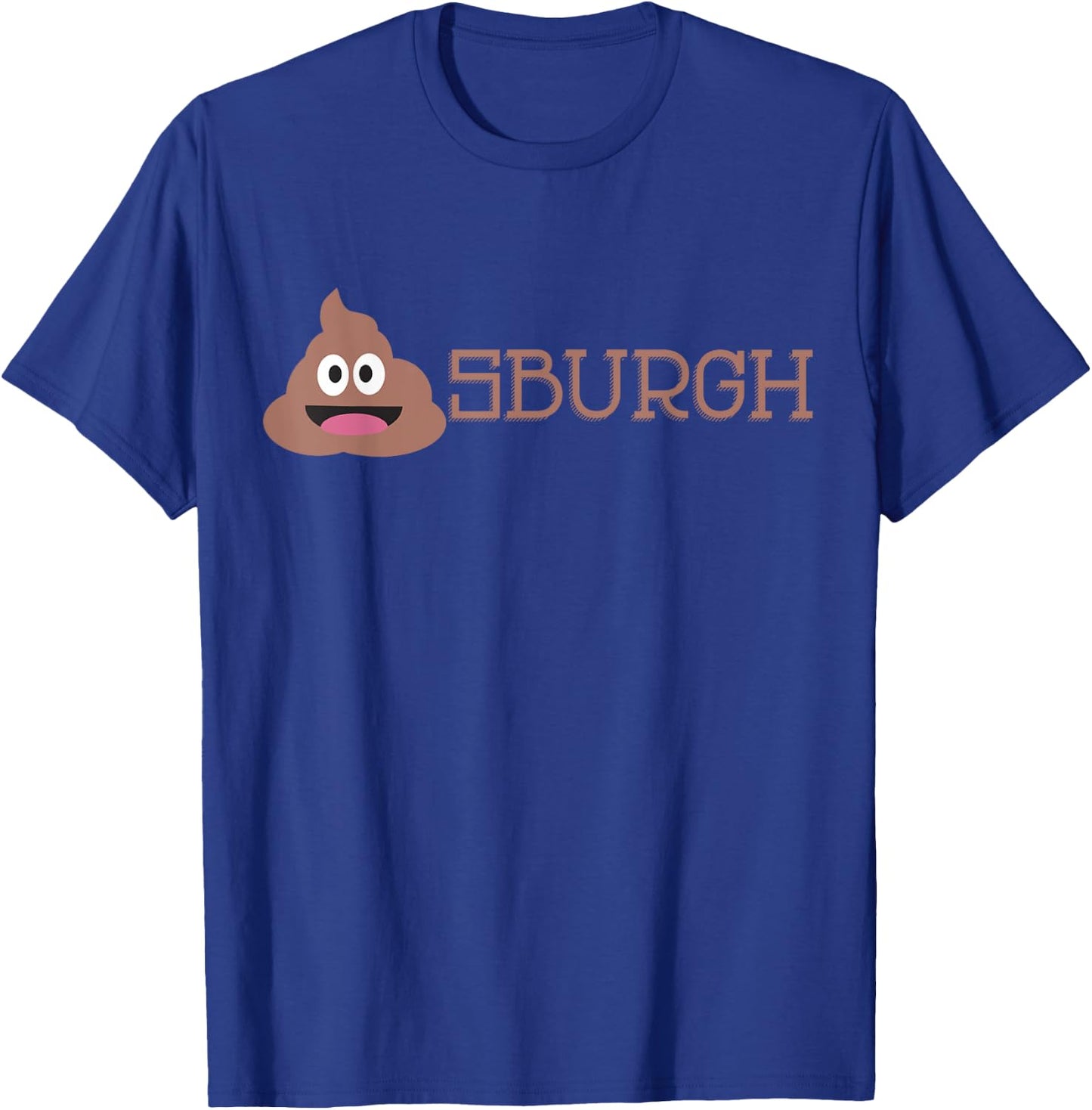 Shitsburgh funny anti Pittsburgh - Black, Small, Classic Fit, , Short Sleeve, Adult, , Cotton, Polyester, Machine Wash, US Size Small T-Shirt - T-Shirt | Royal