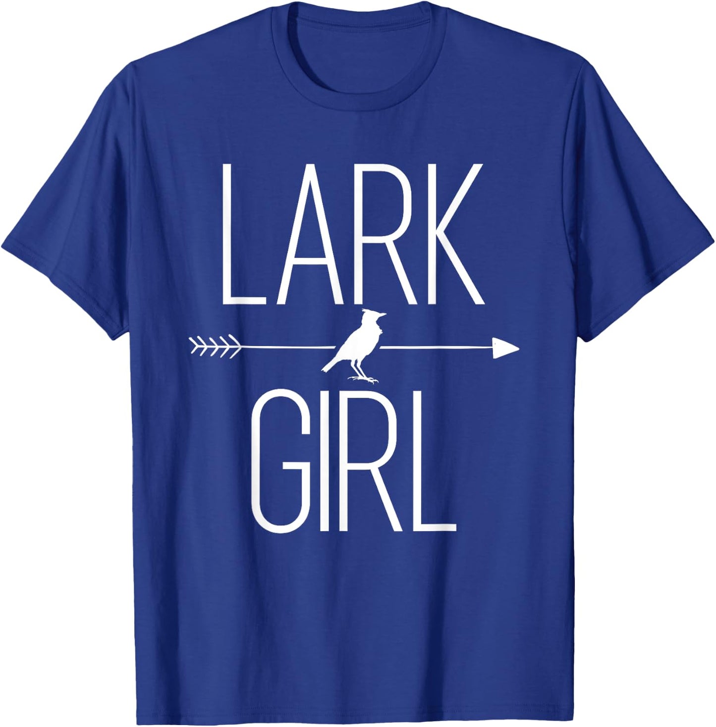 Lark Girl Gift Passerine Bird Lover T-Shirt - T-Shirt | Royal