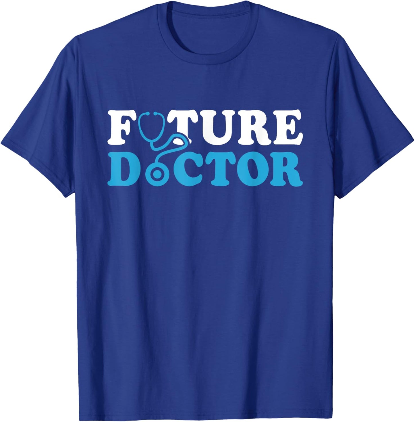 Future Doctor Medicine Medical School For Medical Students T-Shirt - T-Shirt | Royal