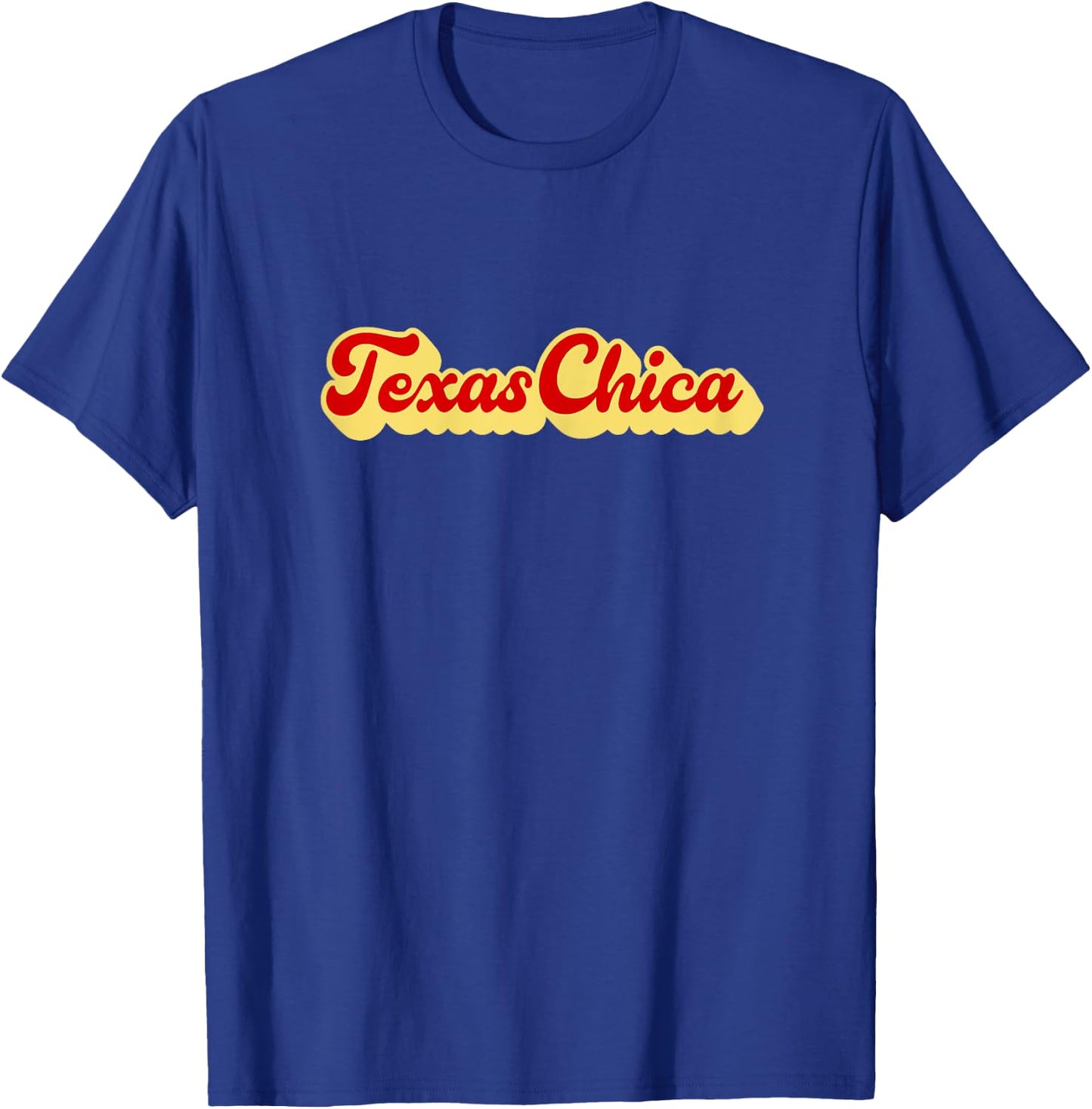 Texas Chica Texan Texas Chica T-Shirt - T-Shirt | Royal