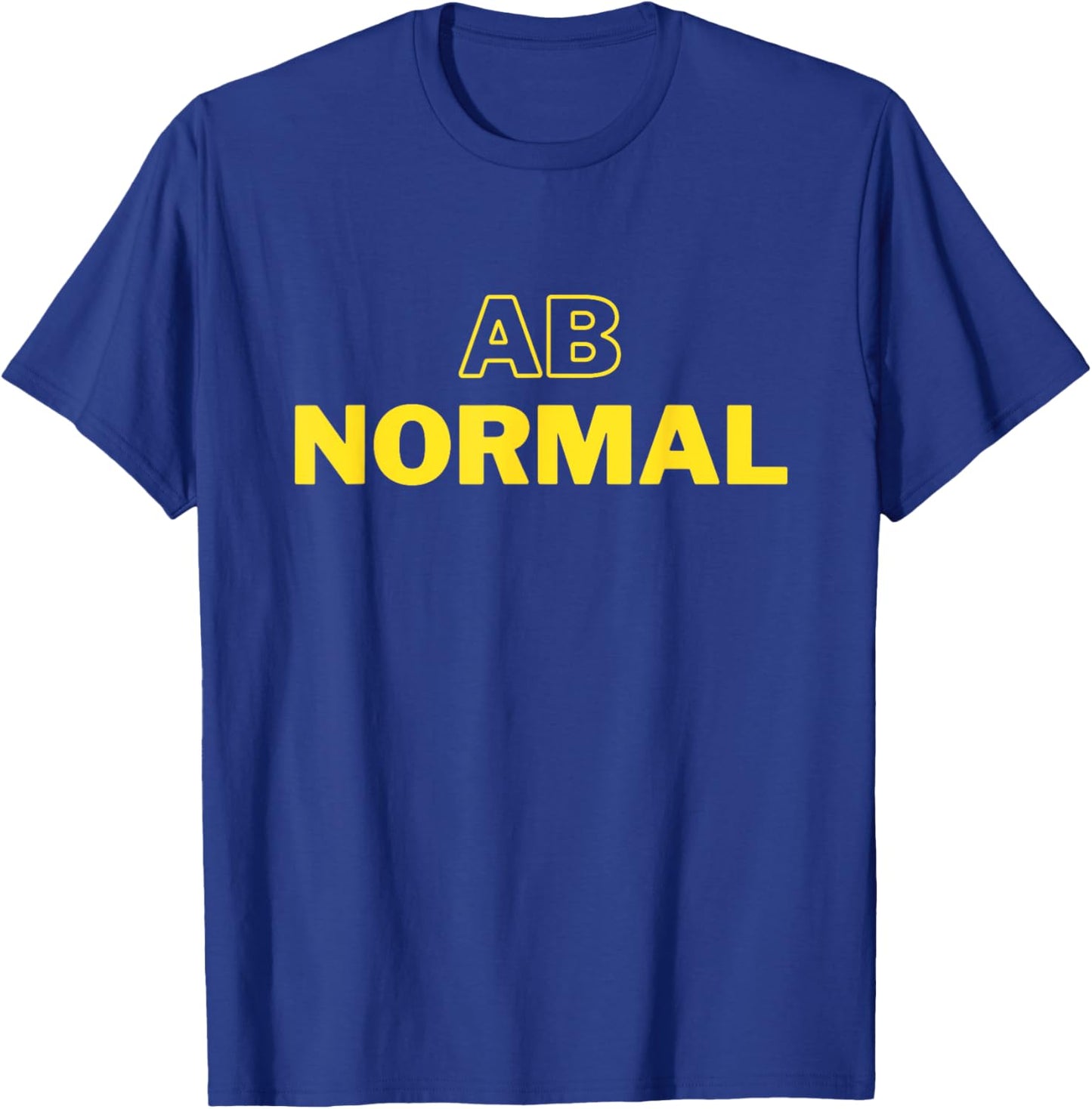 Abnormal From normal T-Shirt - T-Shirt | Royal
