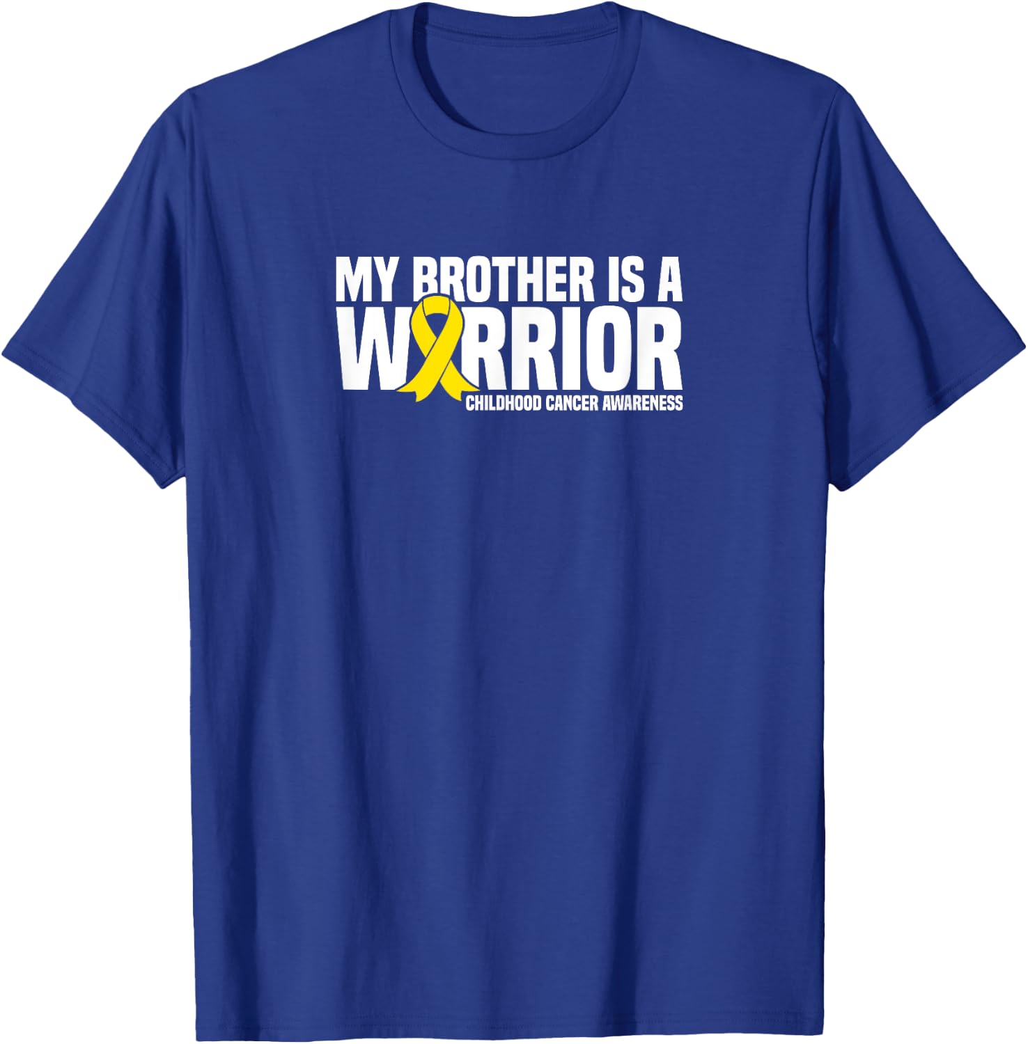 My Brother is a Warrior Childhood Cancer Awareness T-Shirt - T-Shirt | Royal