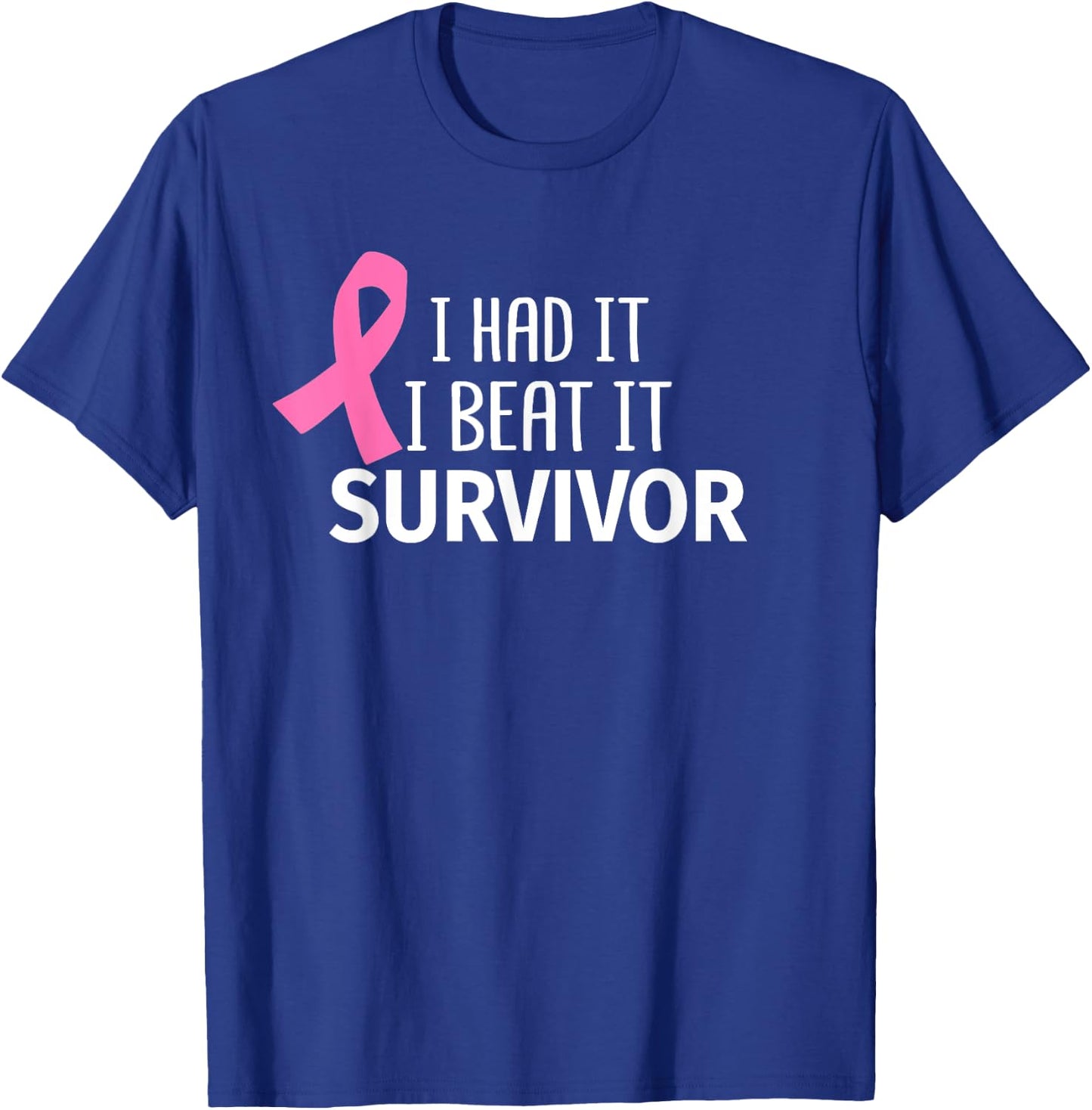 Breast Cancer I Had It I Beat It Survivor Pink Ribbon Gift T-Shirt - T-Shirt | Royal