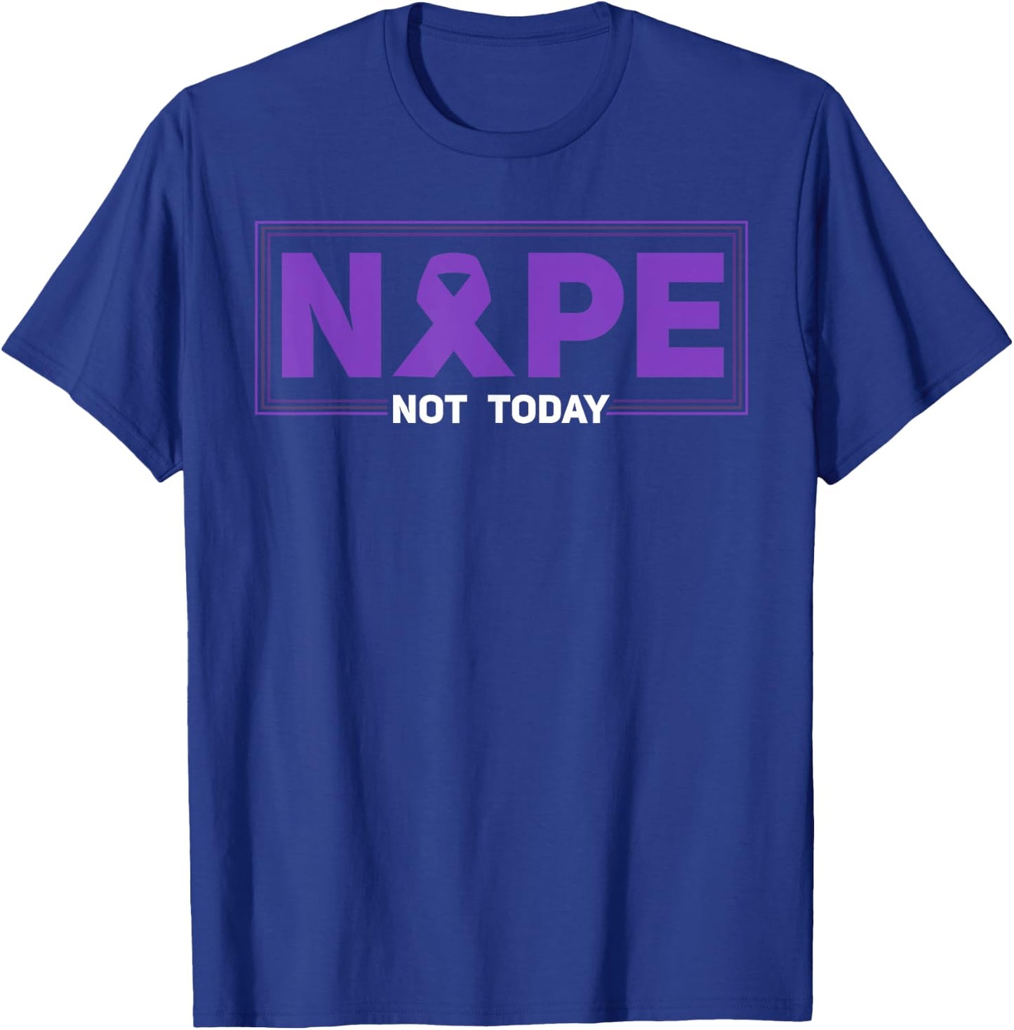 Nope Not Today Hodgkin's Lymphoma Survivor Purple Ribbon T-Shirt - T-Shirt | Royal