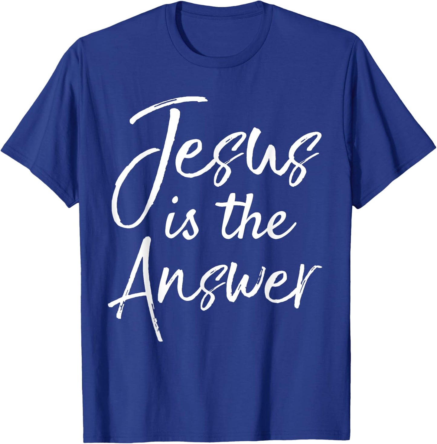 Christian Quote Gift Cute Jesus is the Answer T-Shirt - T-Shirt | Royal