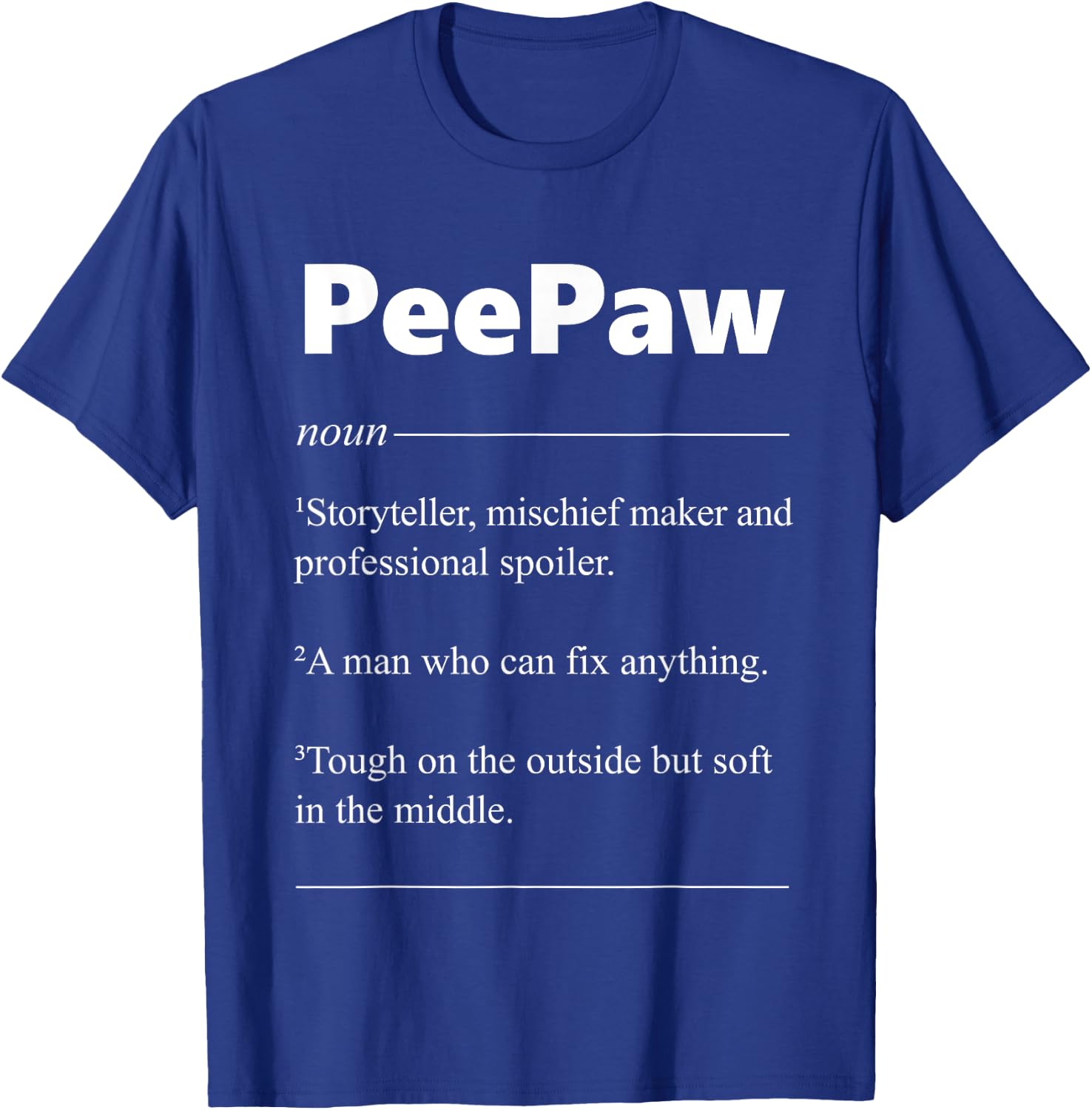 PeePaw Definition Funny PeePaw Gift T-Shirt - T-Shirt | Royal