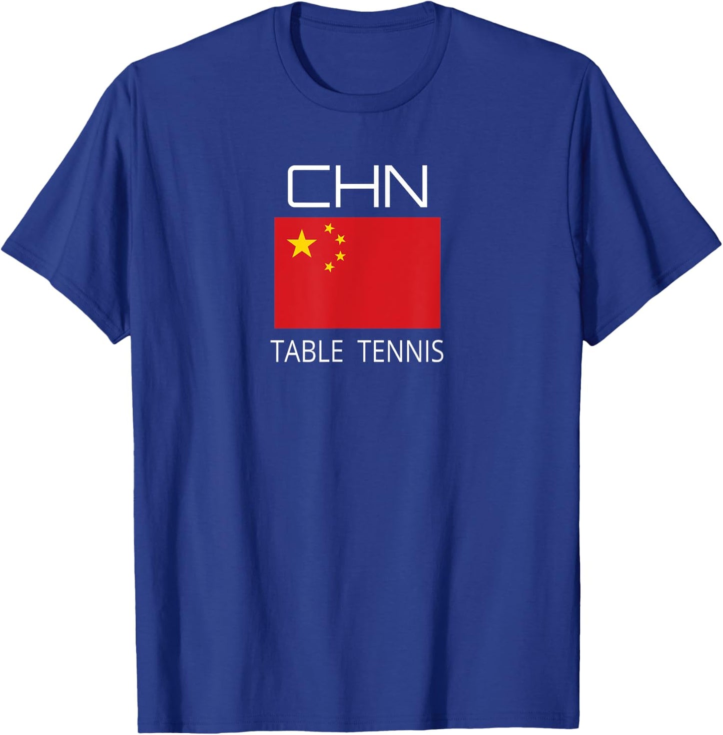 China Table Tennis Chinese Ping Pong Athlete CHN Flag Pride T-Shirt - T-Shirt | Royal