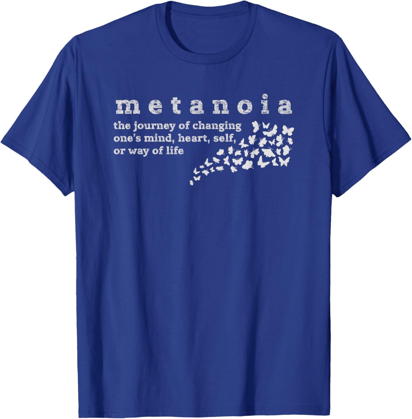 Metanoia Unique Inspirational Spiritual Word Definition T-Shirt - T-Shirt | Royal