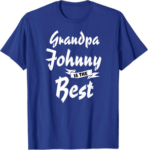 Grandpa Johnny is the Best Johnny T-Shirt - T-Shirt | Royal