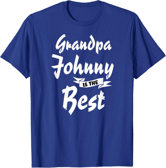 Grandpa Johnny is the Best Johnny T-Shirt - T-Shirt | Royal