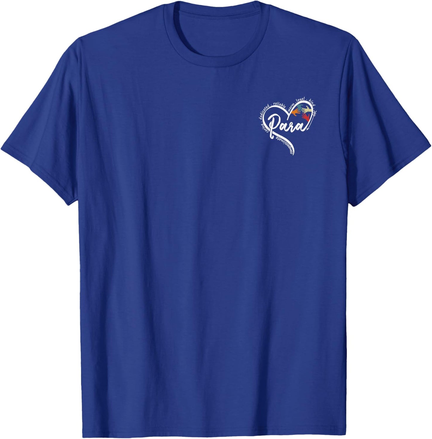 Para Heart Teacher Paraprofessional Paraeducator Women T-Shirt - T-Shirt | Royal