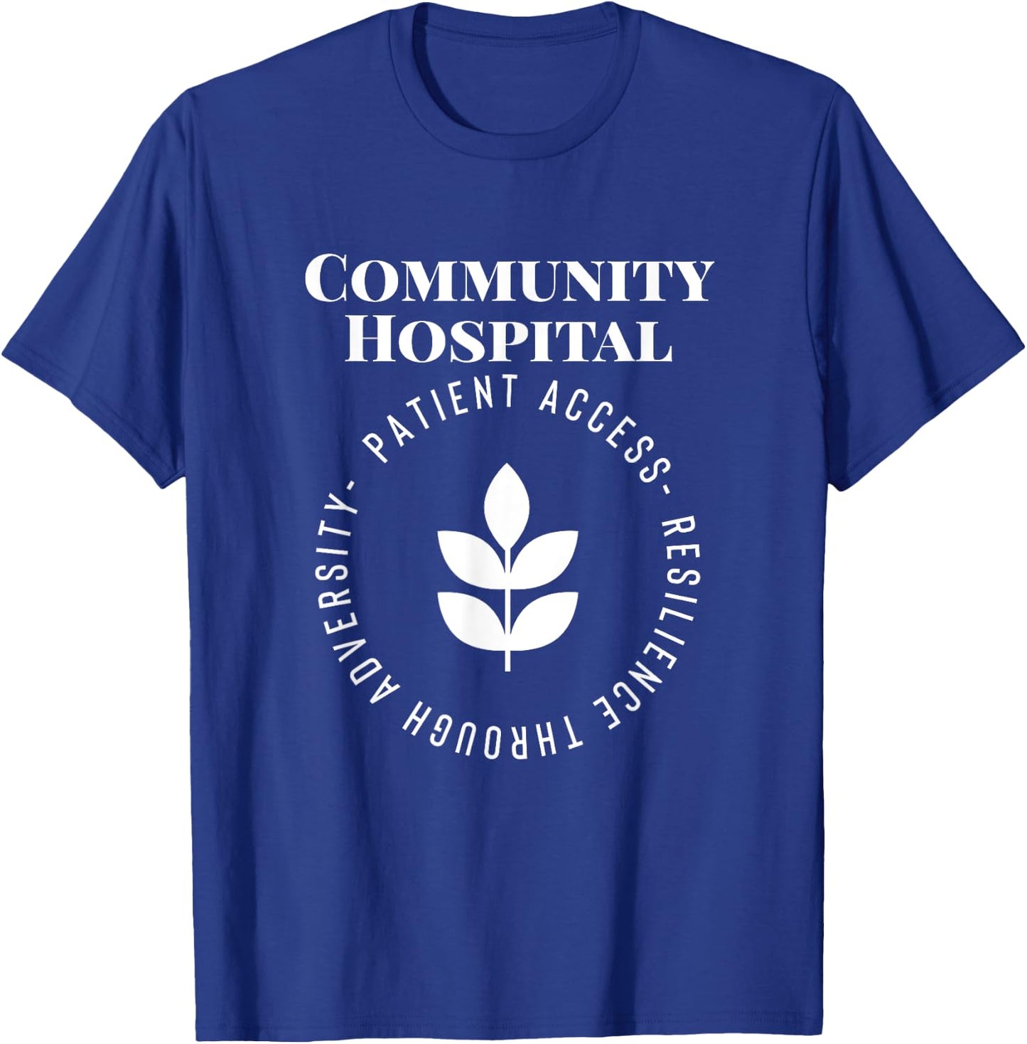 Community Hospital Patient Access T-Shirt - T-Shirt | Royal