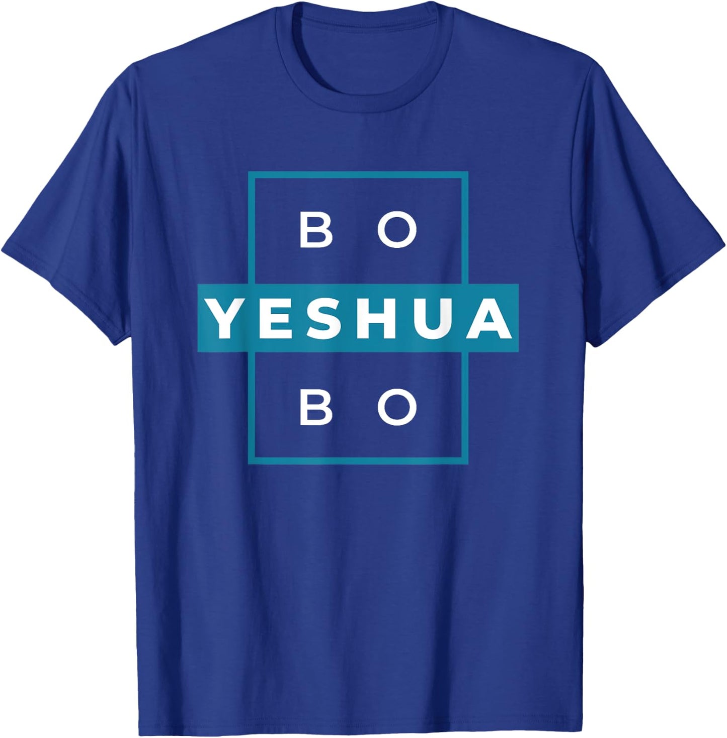 Bo Yeshua Bo T-Shirt - T-Shirt | Royal