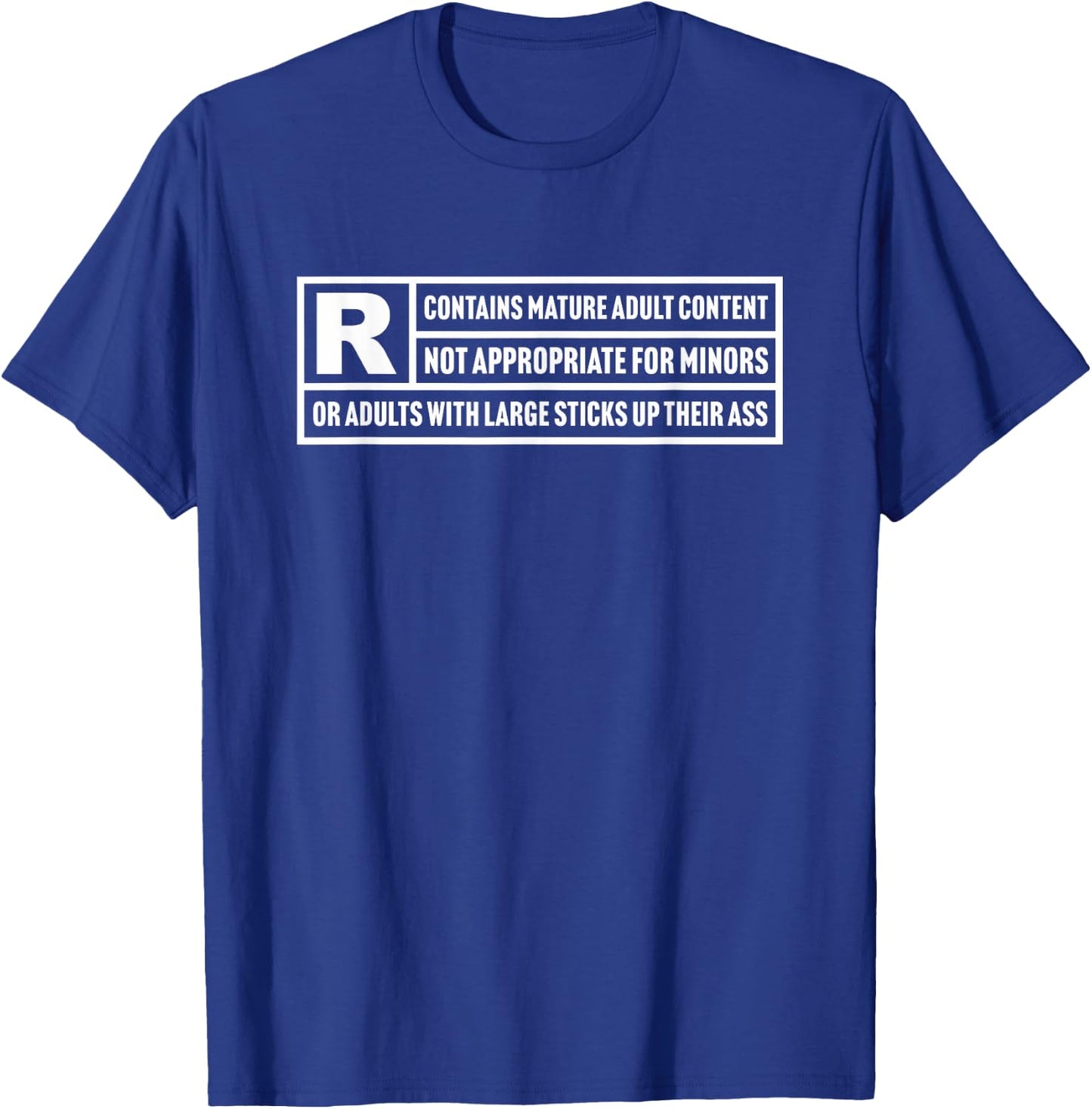 Motion Pictures Funny Content Rating Parody Rated R Adult T-Shirt - T-Shirt | Royal
