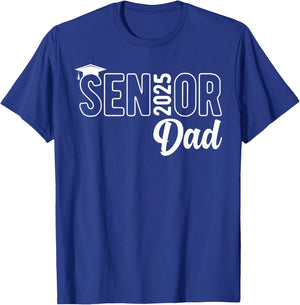 Proud Senior Dad 2025 Class Of 2025 Father's Day T-Shirt - T-Shirt | Royal