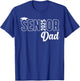 Proud Senior Dad 2025 Class Of 2025 Father's Day T-Shirt - T-Shirt | Royal