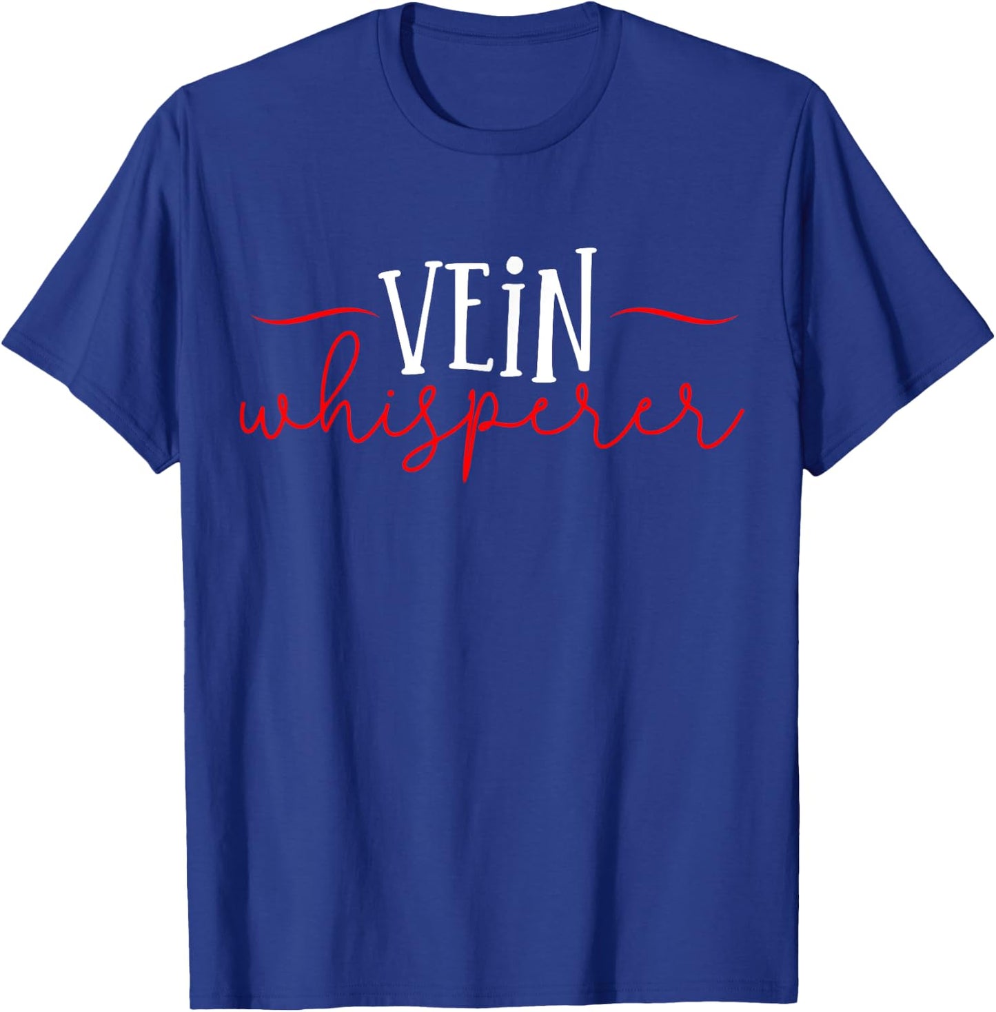 Vein Phlebotomist Phlebotomy Nurse RN T-Shirt - T-Shirt | Royal