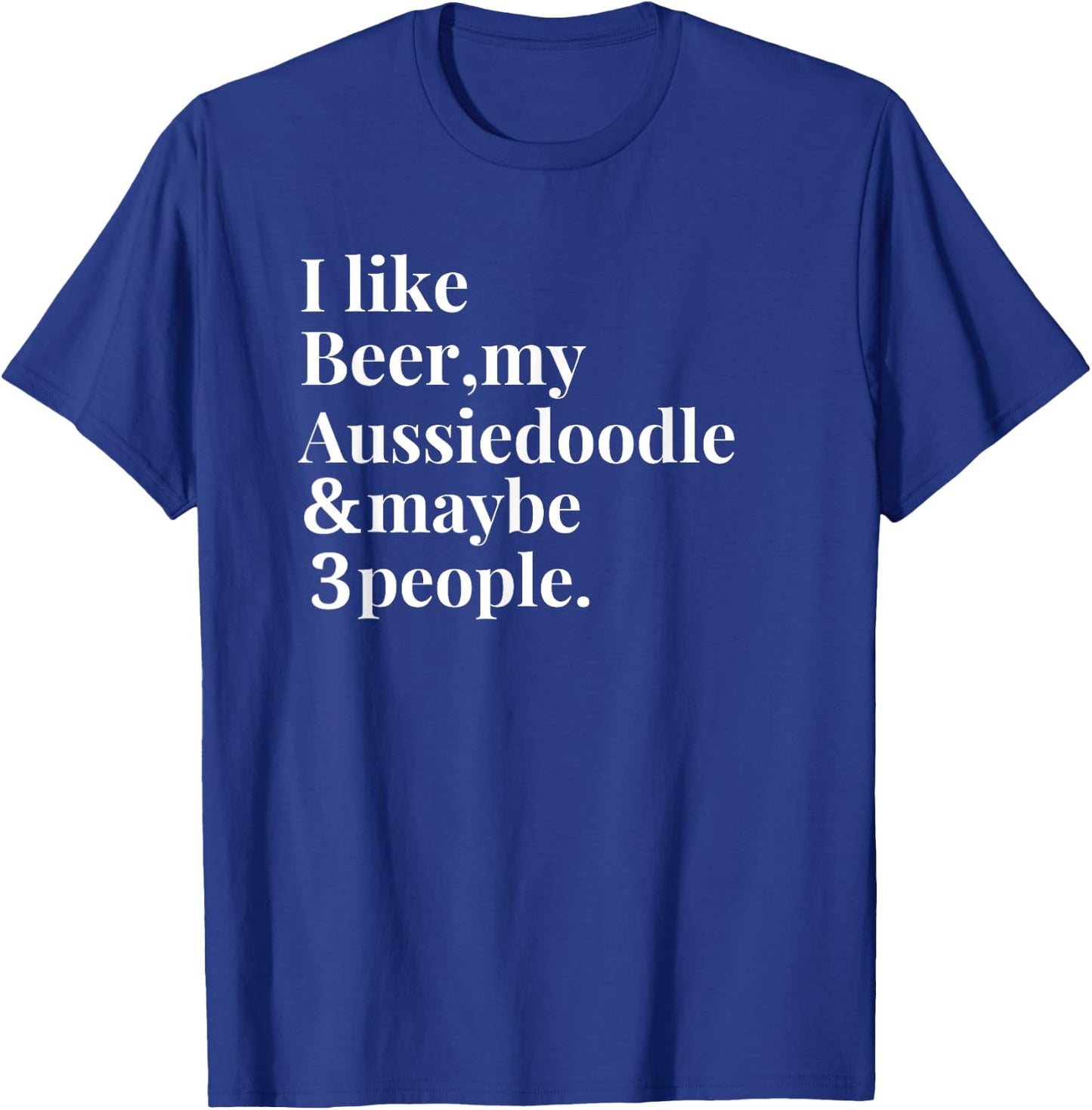 Aussiedoodle Funny Dog Owner Craft Beer Lover Gift Women Men T-Shirt - T-Shirt | Royal