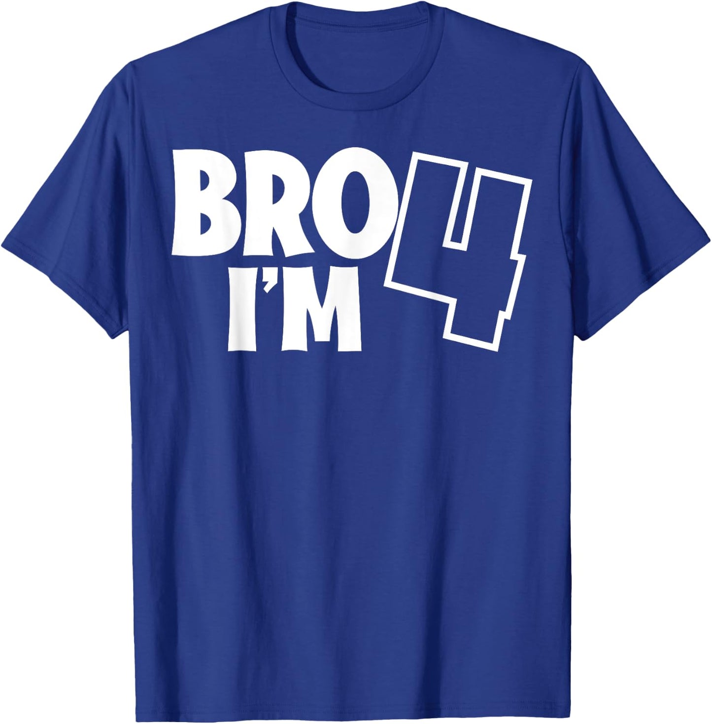 Girls and Boys - Bro, It´s My 4th Birthday - I´m Four T-Shirt - T-Shirt | Royal