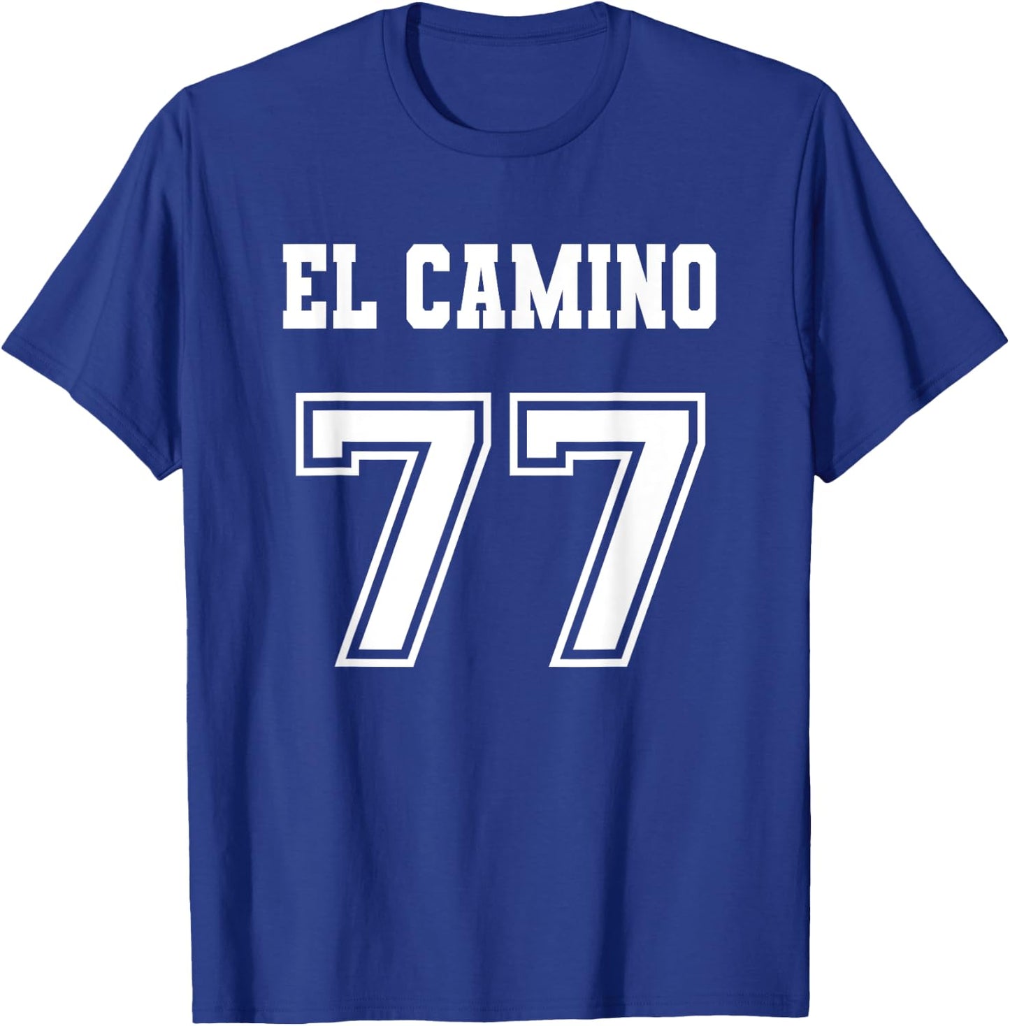 Jersey Style El Camino 77 1977 T-Shirt - T-Shirt | Royal