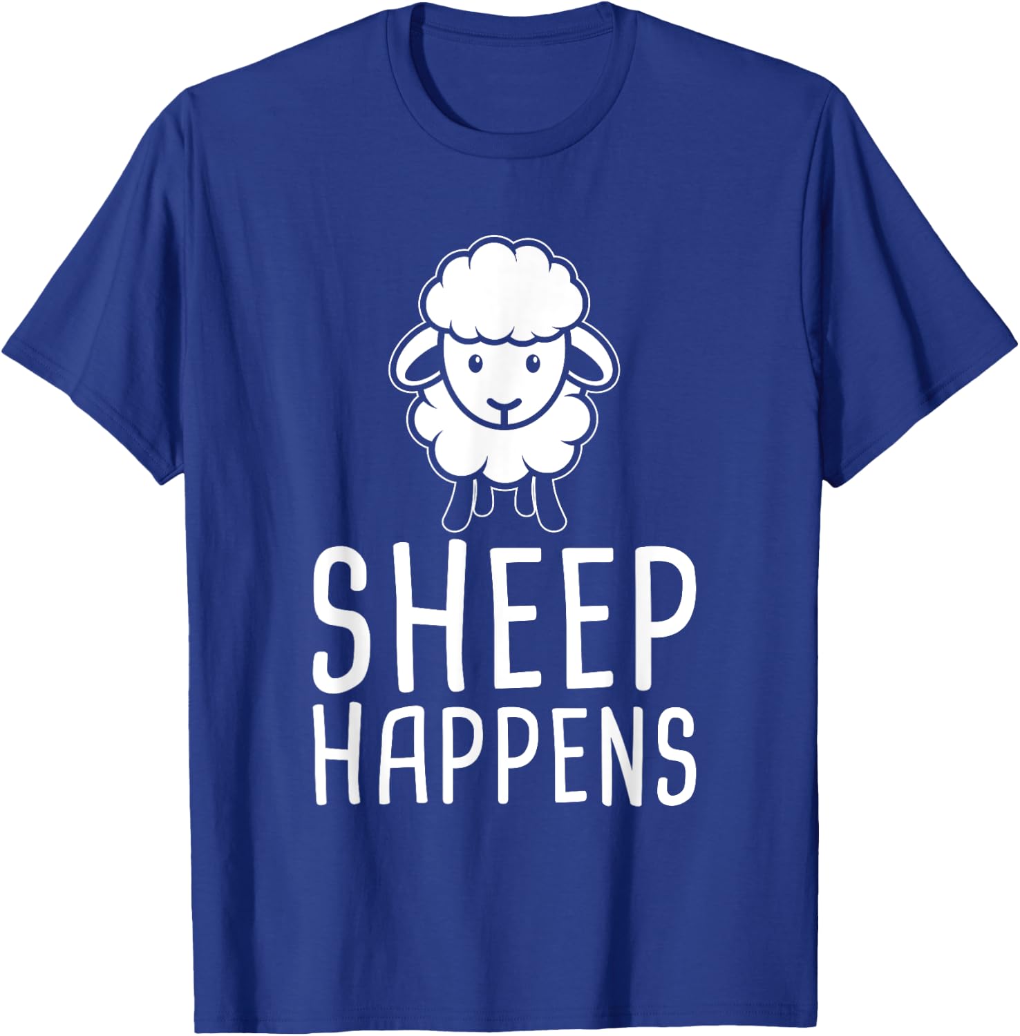 Sheep Happens Funny Farmer Sheep Lover Design T-Shirt - T-Shirt | Royal