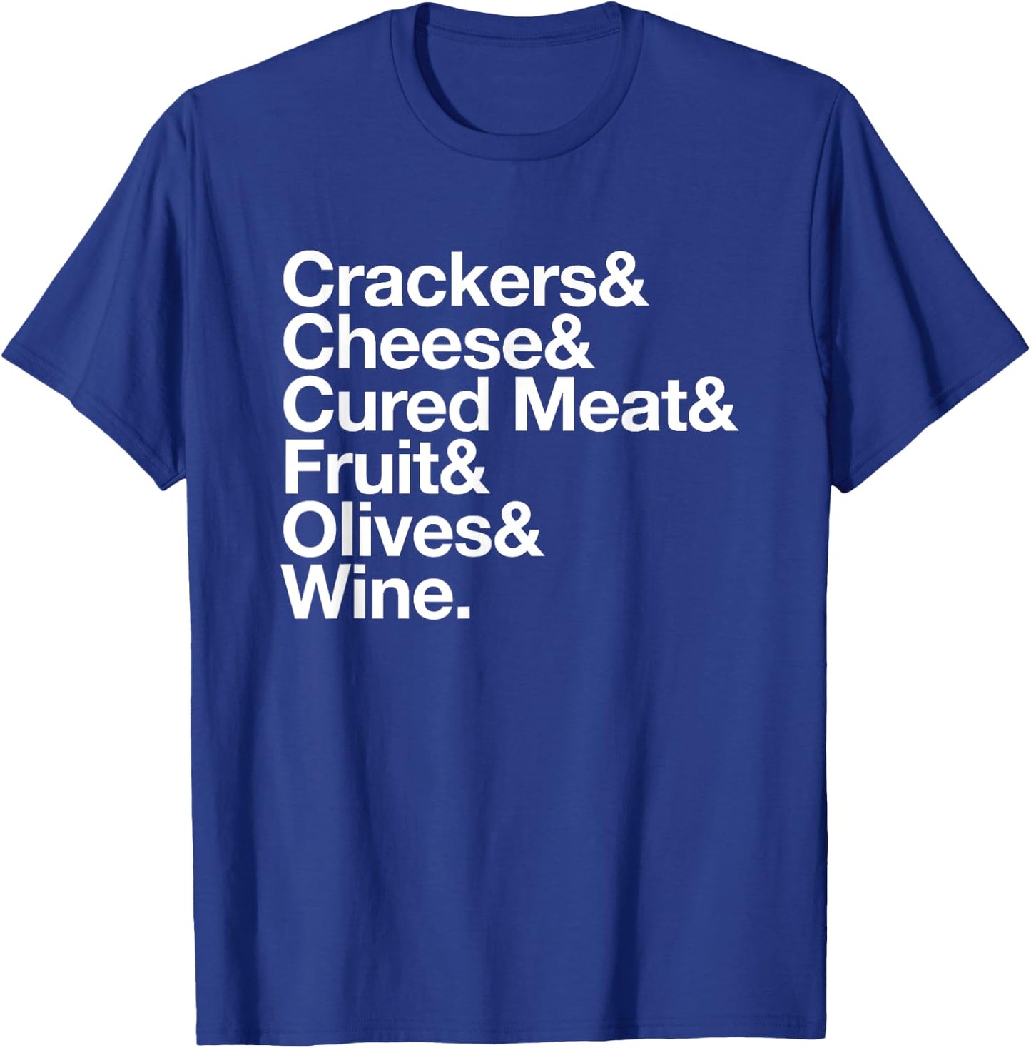 Charcuterie Board Shirt Cheese Lover Foodie Ampersand List T-Shirt - T-Shirt | Royal
