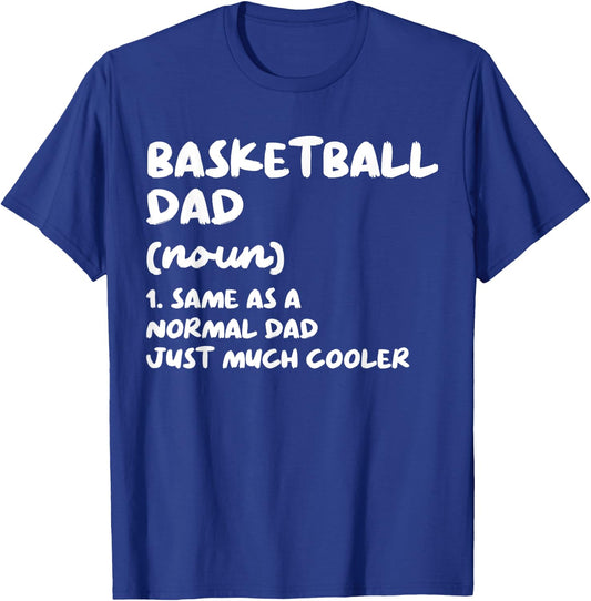 Basketball Dad Definition Funny T-Shirt - T-Shirt | Royal