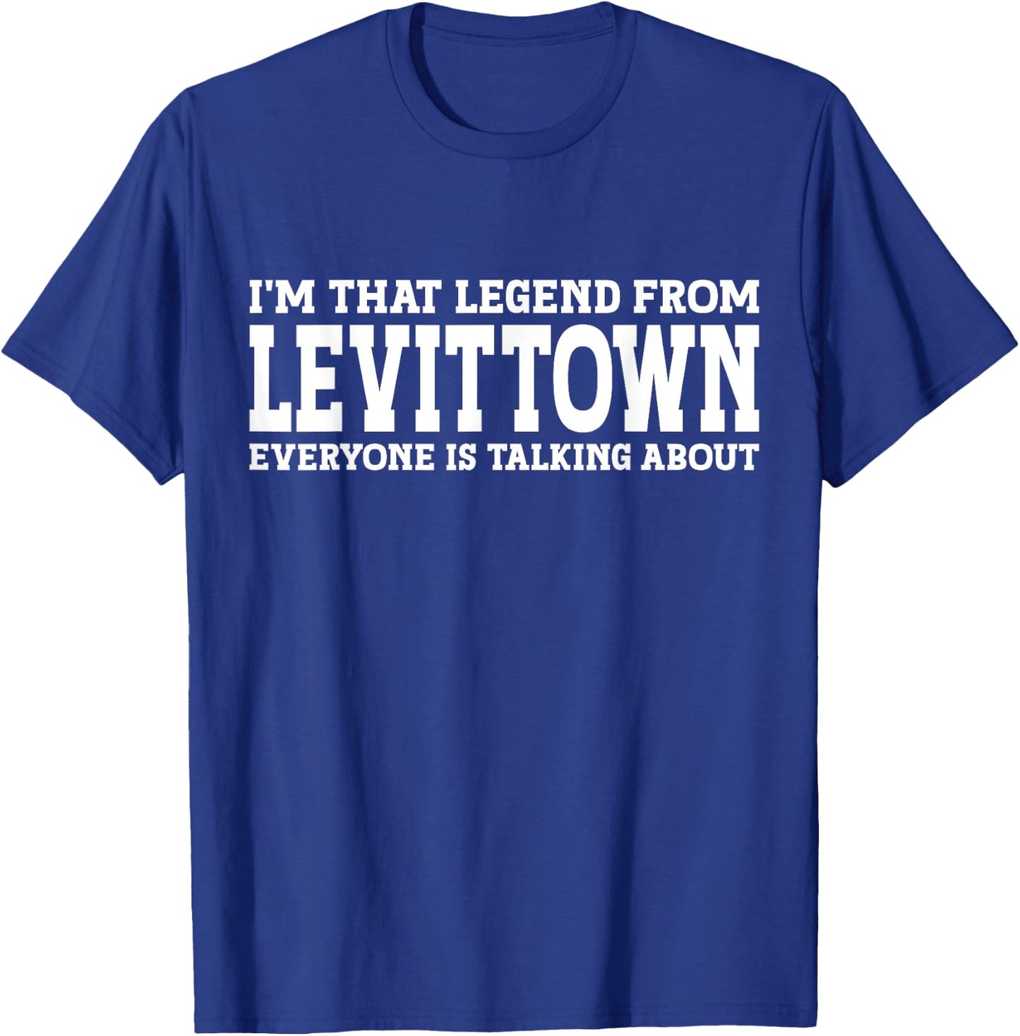 Levittown Hometown NY New York Home Roots City Levittown T-Shirt - T-Shirt | Royal