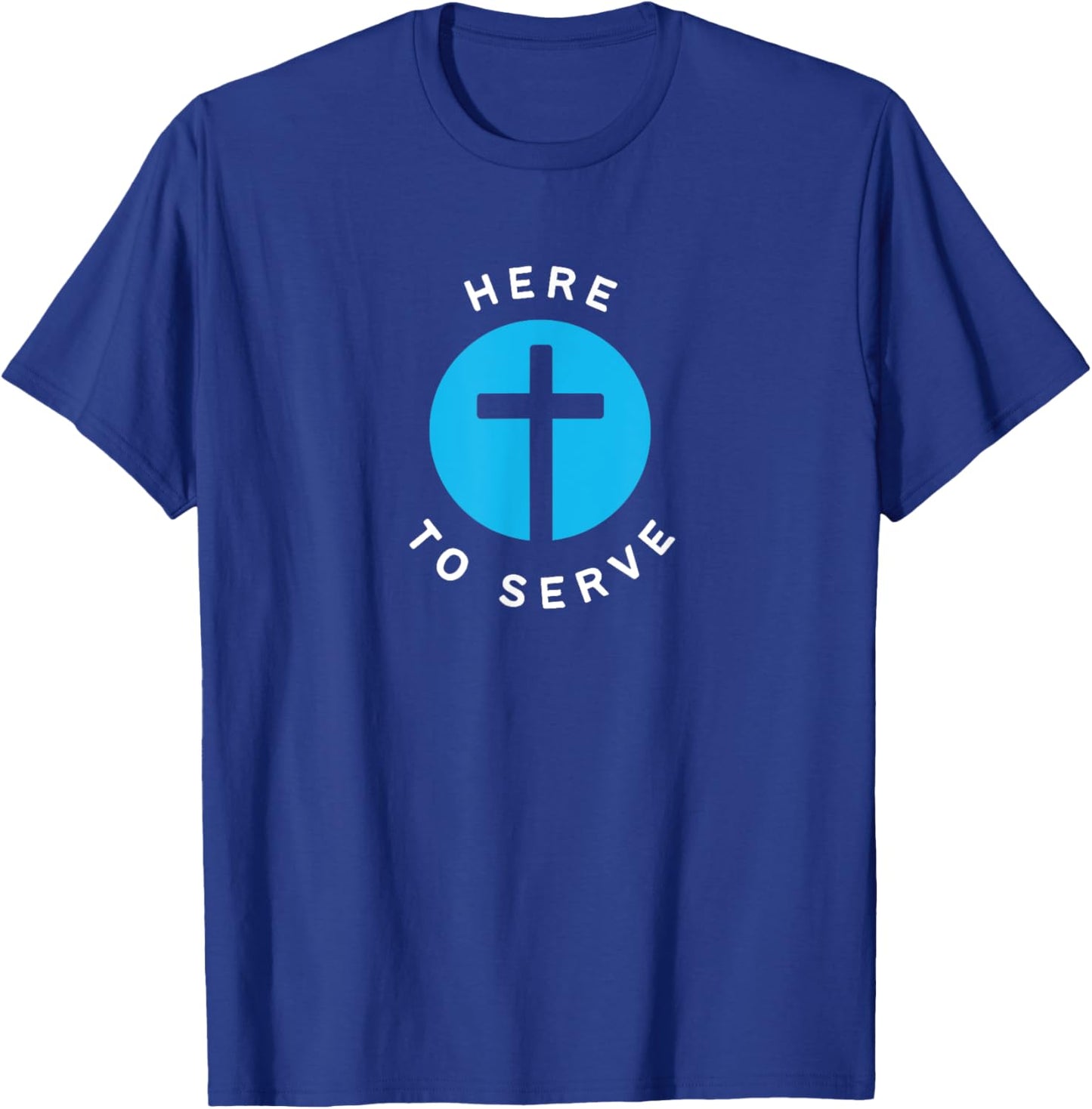 Here to Serve Church Volunteer Group Bulk T-Shirt - T-Shirt | Royal