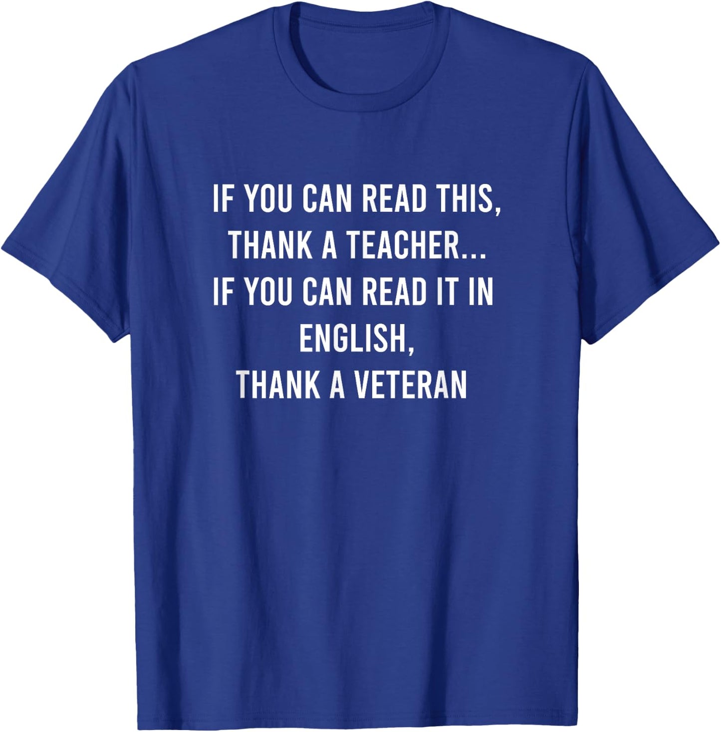 Read This Thank A Teacher, Read In English Thank A Veteran Women Girls Kids T-Shirt - T-Shirt | Royal