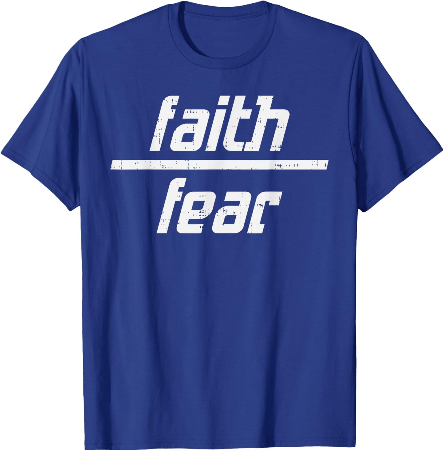 Faith Over Fear Jesus God Religious Spiritual Christian Gift T-Shirt - T-Shirt | Royal