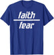 Faith Over Fear Jesus God Religious Spiritual Christian Gift T-Shirt - T-Shirt | Royal
