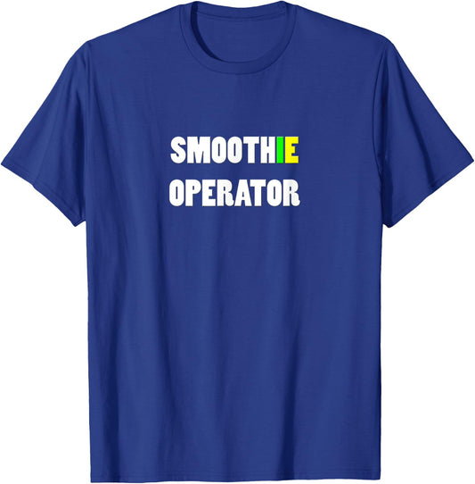 SMOOTHIE OPERATOR - Healthy Humor Smooth Operator T-Shirt - T-Shirt | Royal