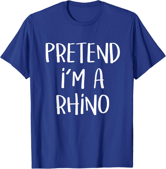 Pretend I'm A Rhino Costume Funny Safari Halloween Party T-Shirt - T-Shirt | Royal