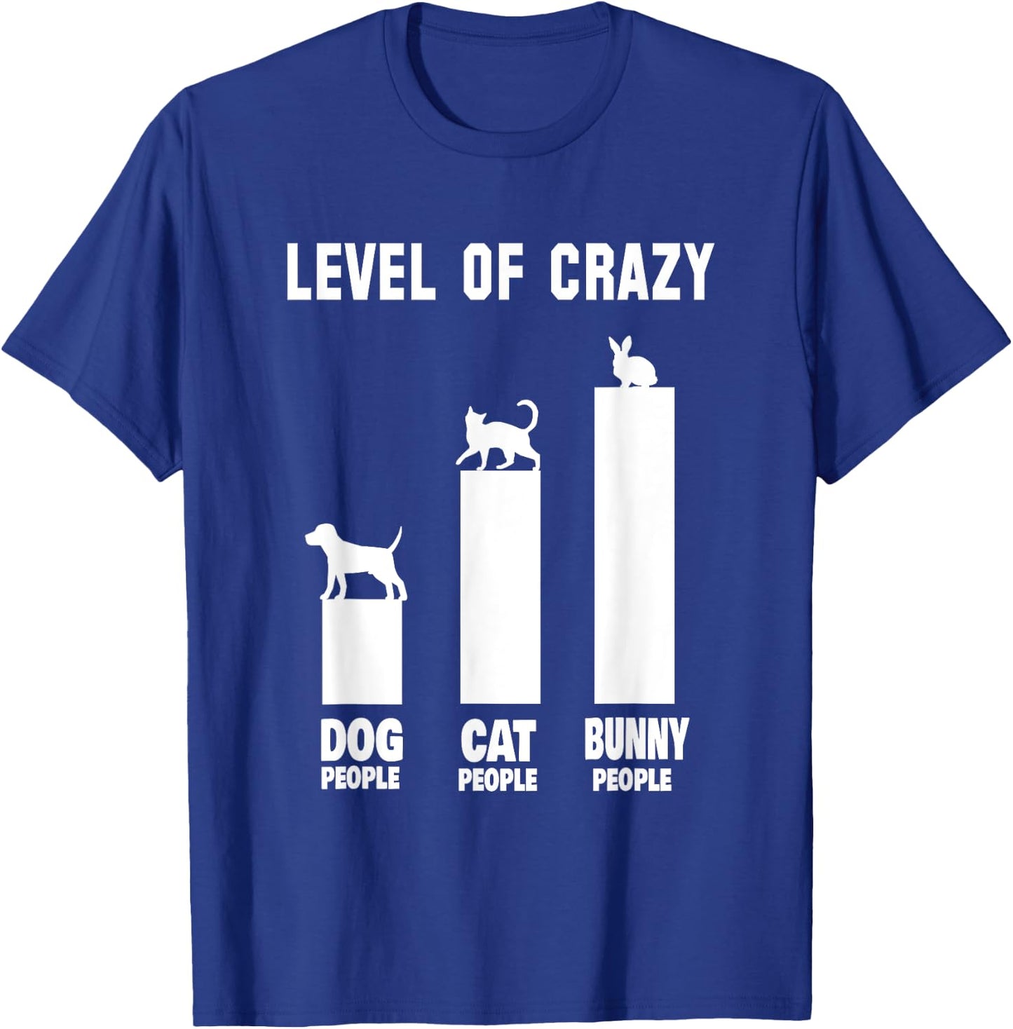 Bunny Outfit Rabbit Owners Level Of Crazy Bunny People T-Shirt - T-Shirt | Royal