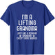 Workout Motivational I'm A Lifting Grandma Funny Gym T-Shirt - T-Shirt | Royal