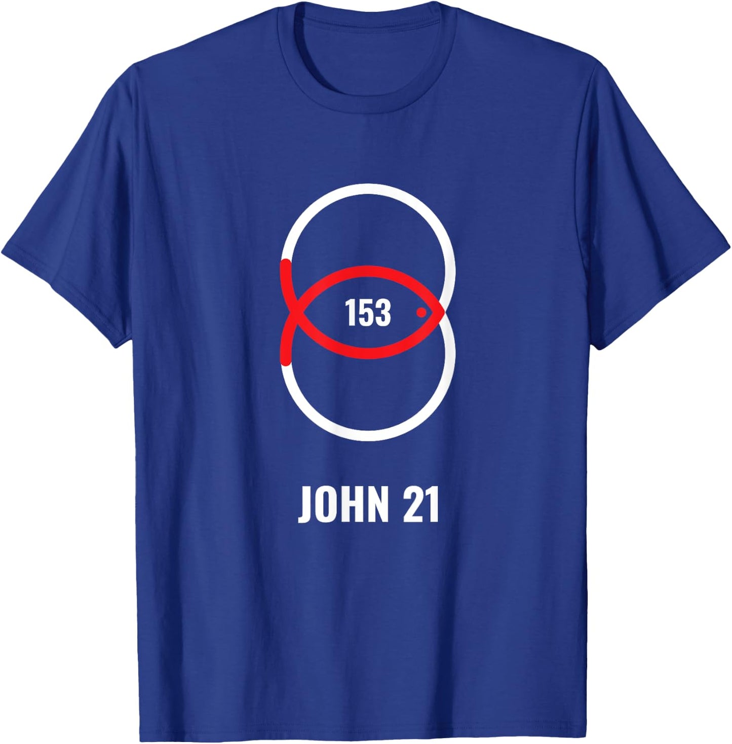 153 Fish - John 21 Jesus T-Shirt - T-Shirt | Royal